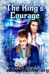 The King's Courage by Charlie Cochet