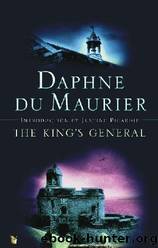 The King's General by Daphne DuMaurier