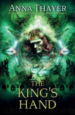 The King's Hand by Anna Thayer
