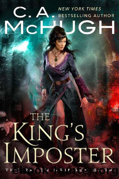 The King's Imposter (The Raven Bringer Saga Book 2) by C. A. McHugh