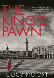 The King's Pawn by Lucy Hooft