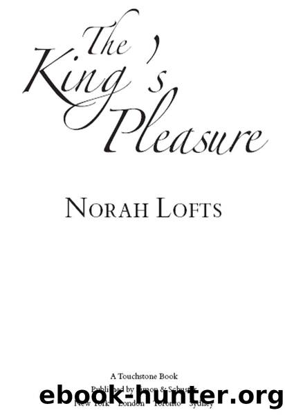 The King's Pleasure by Norah Lofts