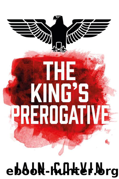 The King's Prerogative by Iain Colvin