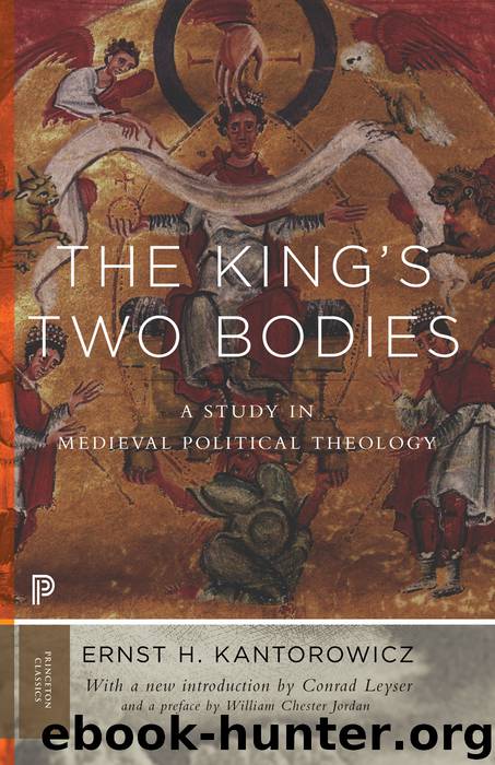 The King's Two Bodies by Kantorowicz Ernst; Leyser Conrad; Jordan William Chester