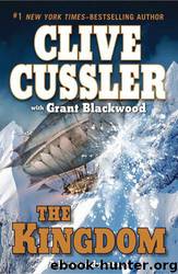 The Kingdom by Clive Cussler; Grant Blackwood