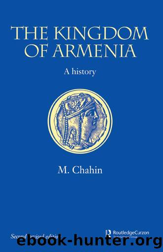 The Kingdom of Armenia by Mack Chahin