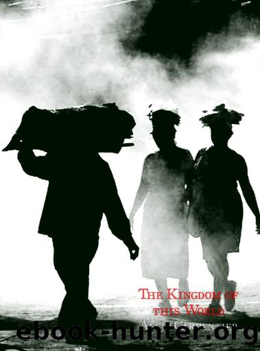 The Kingdom of This World: A Novel by Alejo Carpentier