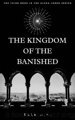 The Kingdom of the Banished by Elle A.H