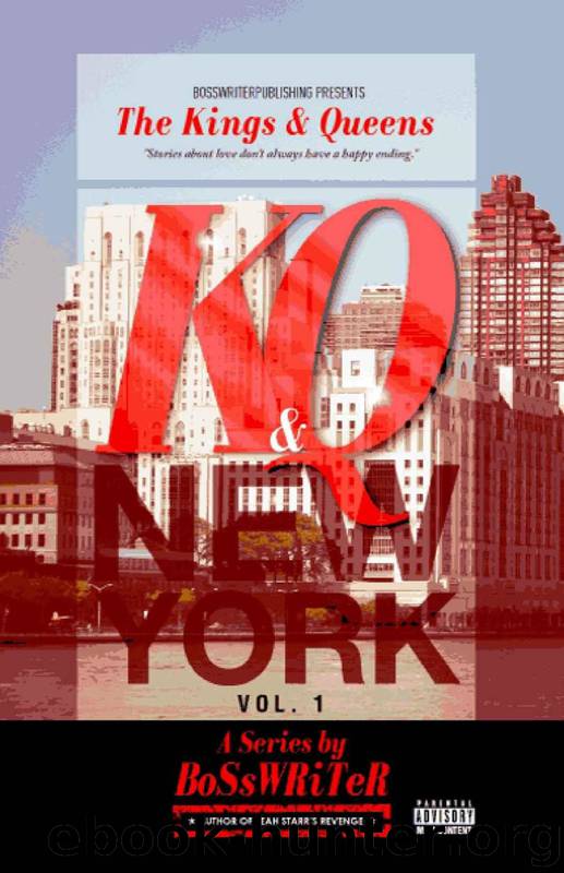The Kings & Queens: New York by Bosswriter & Wilken Tisdale