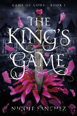 The Kings Game: Game of Gods Book 1 by Nicole Sanchez