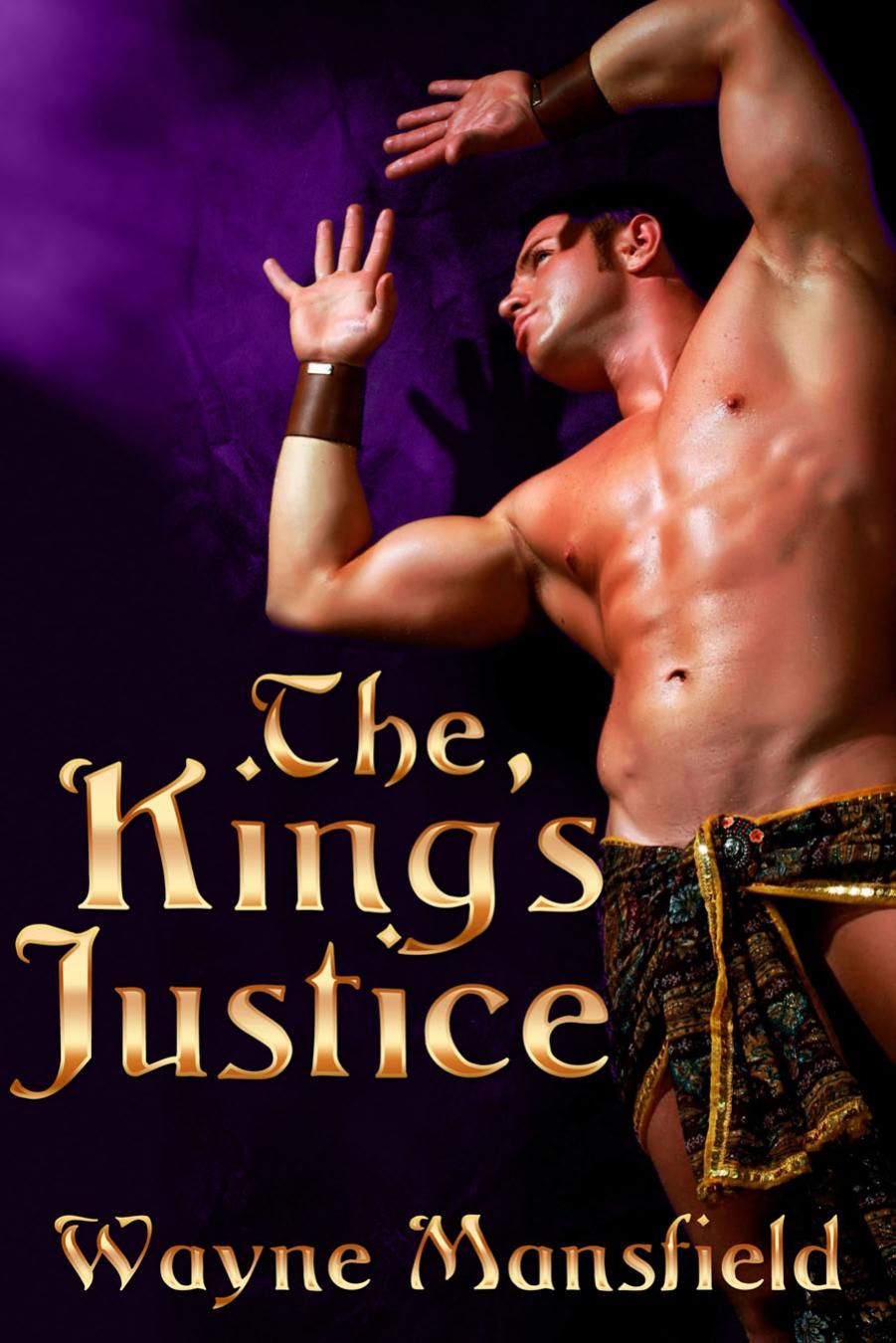 The Kings Justice by Wayne Mansfield PDF by Unknown