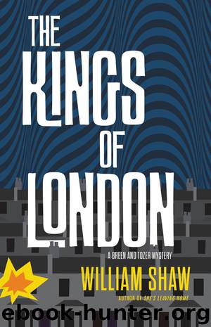 The Kings of London by William Shaw