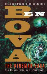 The Kinsman Saga by Ben Bova