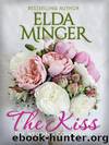 The Kiss (The Wedding Collection) by Elda Minger