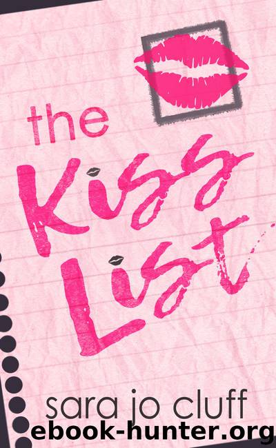 The Kiss List by Sara Jo Cluff