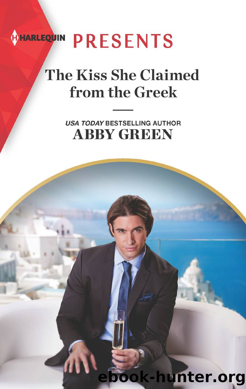 The Kiss She Claimed from the Greek by Abby Green
