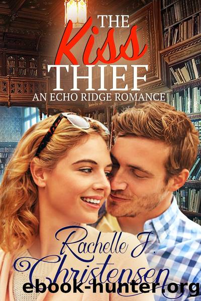 The Kiss Thief by Rachelle J. Christensen