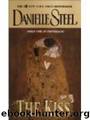 The Kiss by Danielle Steel