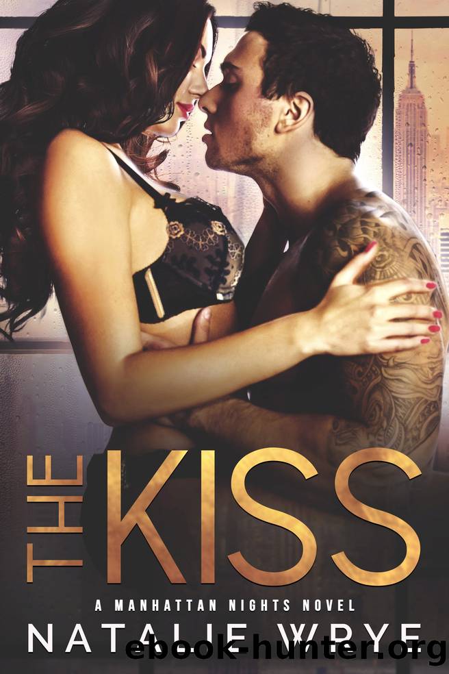 The Kiss by Natalie Wrye