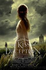 The Kiss of Deception by Pearson Mary E