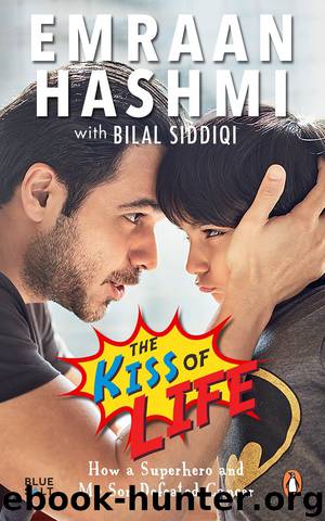 The Kiss of Life by Emraan Hashmi & Bilal Siddiqi