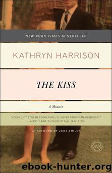 The Kiss: A Memoir by Kathryn Harrison