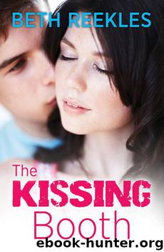 The Kissing Booth by Beth Reekles