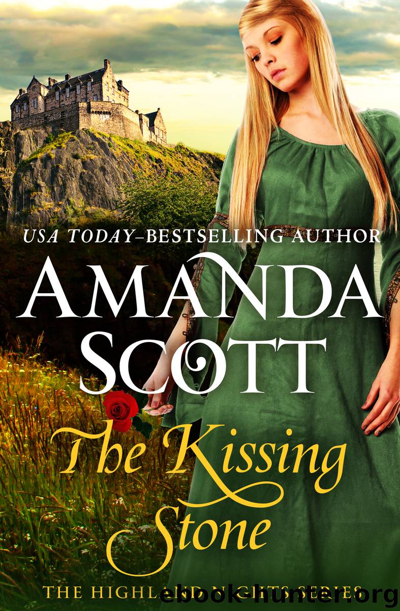 The Kissing Stone by Scott Amanda;
