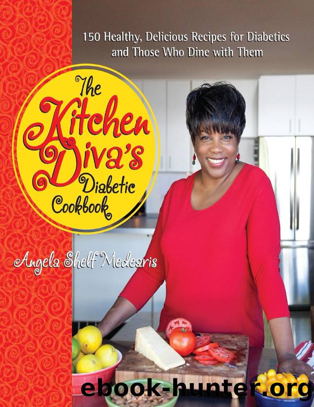 The Kitchen Diva's Diabetic Cookbook: 150 Healthy, Delicious Recipes for Diabetics and Those Who Dine with Them - PDFDrive.com by Angela Medearis Shelf