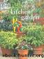 The Kitchen Garden by Richard Bird