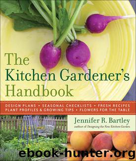 The Kitchen Gardener's Handbook by Jennifer R. Bartley