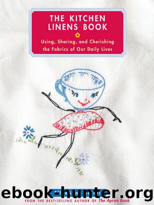 The Kitchen Linens Book by EllynAnne Geisel