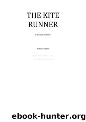 The Kite Runner Khaled Hosseini by Khaled Hosseini