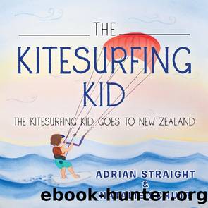 The Kitesurfing Kid by Adrian Straight