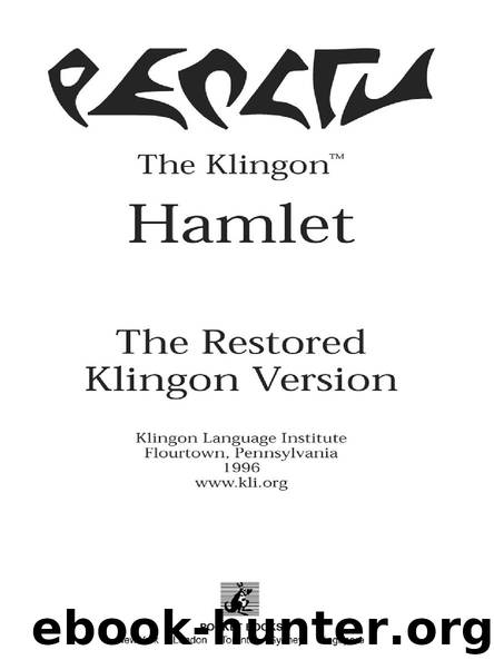 The Klingon Hamlet by Lawrence Schoen