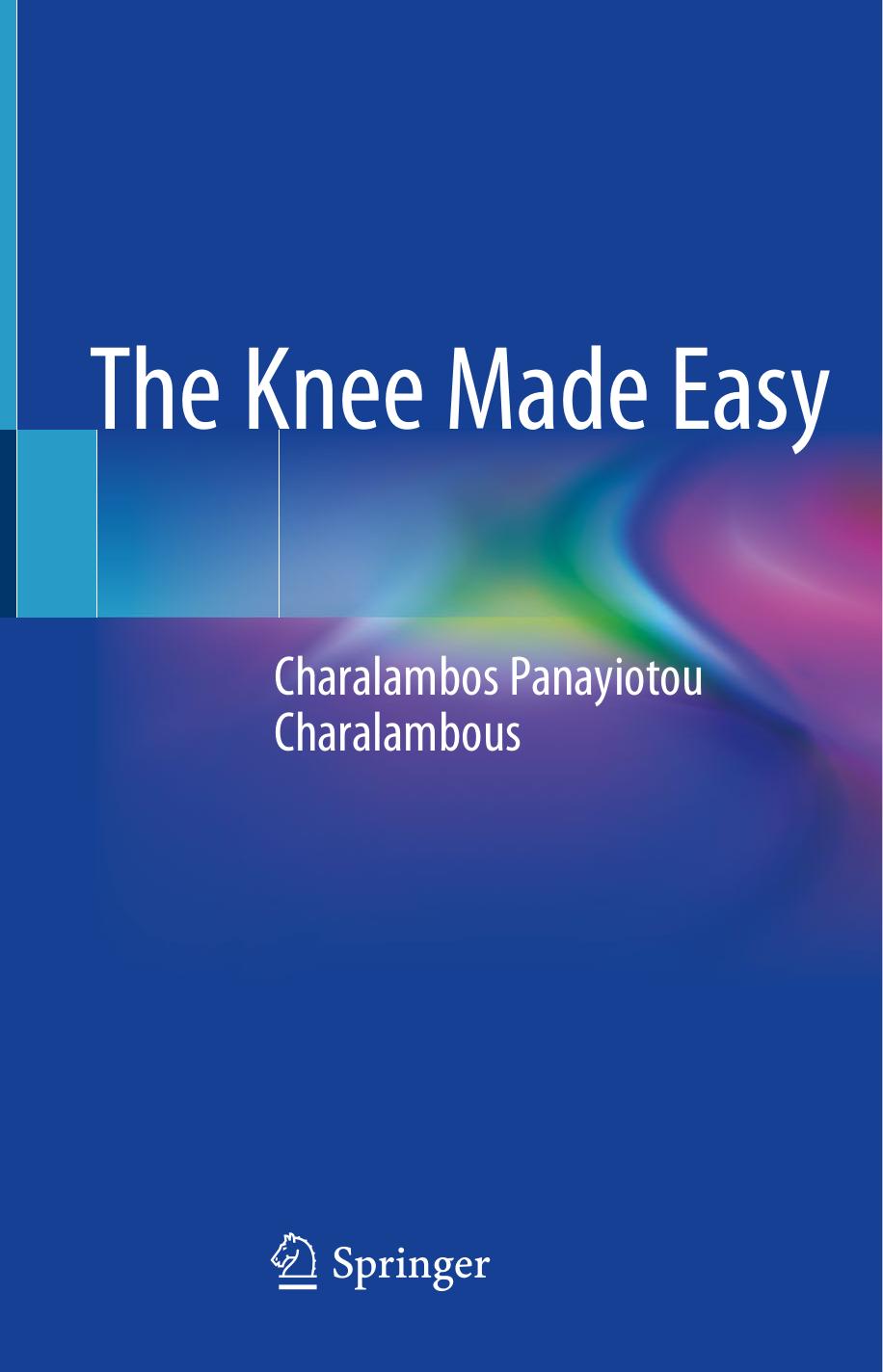The Knee Made Easy by Charalambos Panayiotou Charalambous