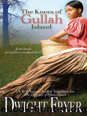 The Knees of Gullah Island by Dwight Fryer