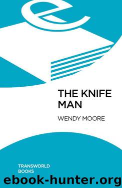 The Knife Man by Moore Wendy