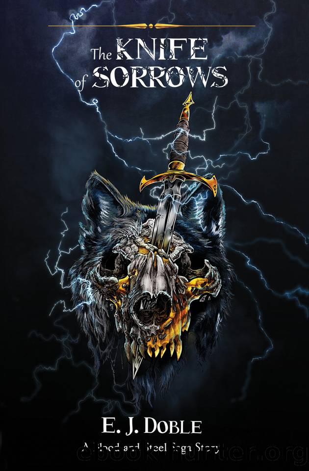 The Knife Of Sorrows by E.J. Doble