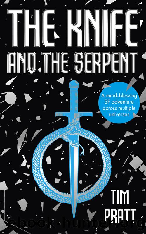 The Knife and the Serpent by Tim Pratt