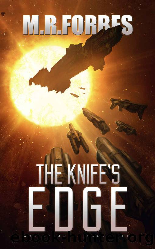 The Knife's Edge (War Eternal Book 3) by M. R. Forbes