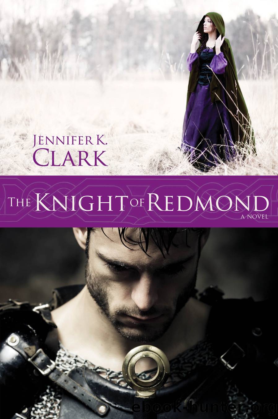 The Knight of Redmond by Jennifer Clark