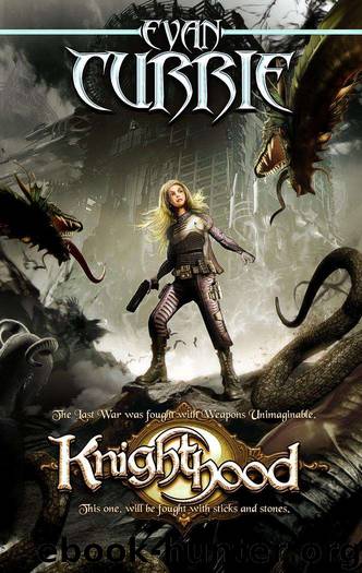 The Knighthood by Currie Evan