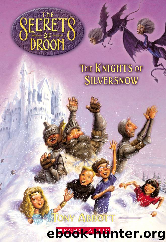 The Knights of Silversnow by Tony Abbott