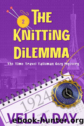 The Knitting Dilemma (The Time Travel Talisman Cozy Mystery Book 2) by Vella Day