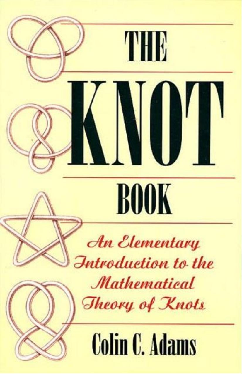 The Knot Book by by Colin C. Adams