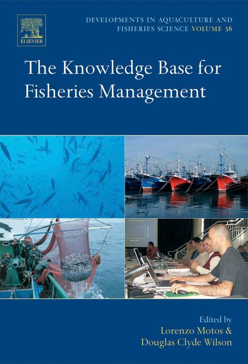 The Knowledge Base for Fisheries Management by Lorenzo Motos and Douglas Clyde Wilson (Eds.)