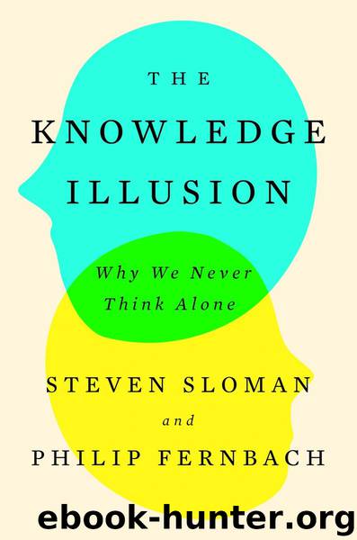 The Knowledge Illusion by Steven Sloman