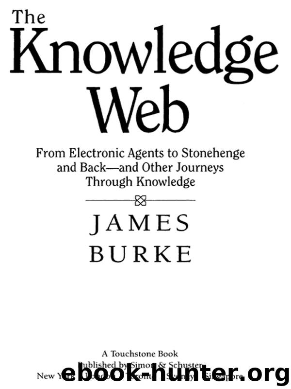 The Knowledge Web by James Burke
