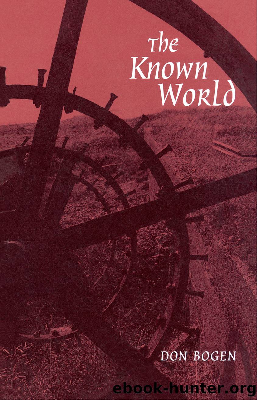 The Known World by Bogen Don